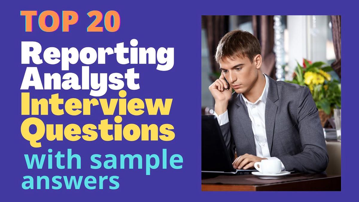 top-20-reporting-analyst-interview-questions-and-answers-for-2022