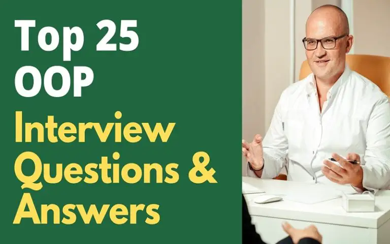 Top 25 OOP Interview Questions and Answers in 2024 | ProjectPractical.com